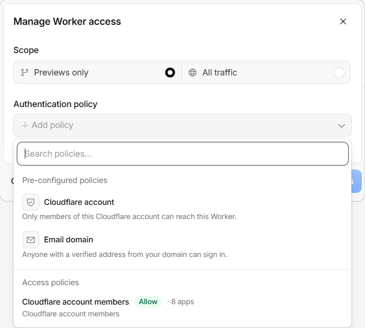 Manage Worker access: the Scope (pick All traffic) and the policy list