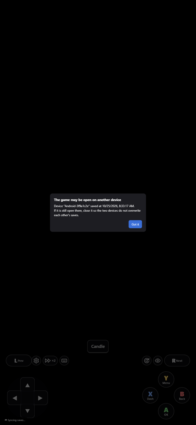 The game may be open on another device